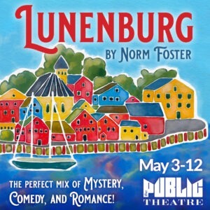 Lunenburg | May 3-12