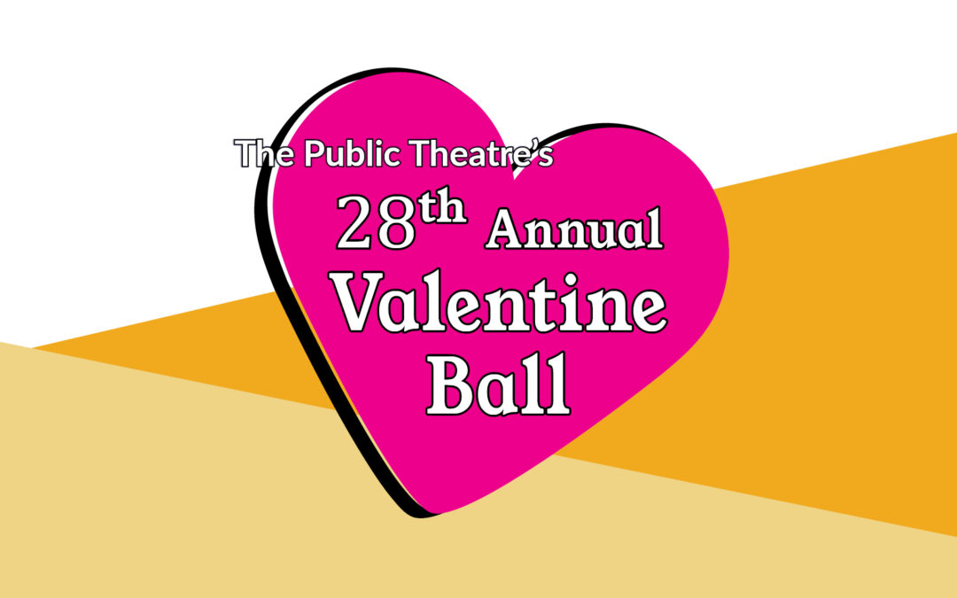 Valentine Ball to Benefit The Public Theatre