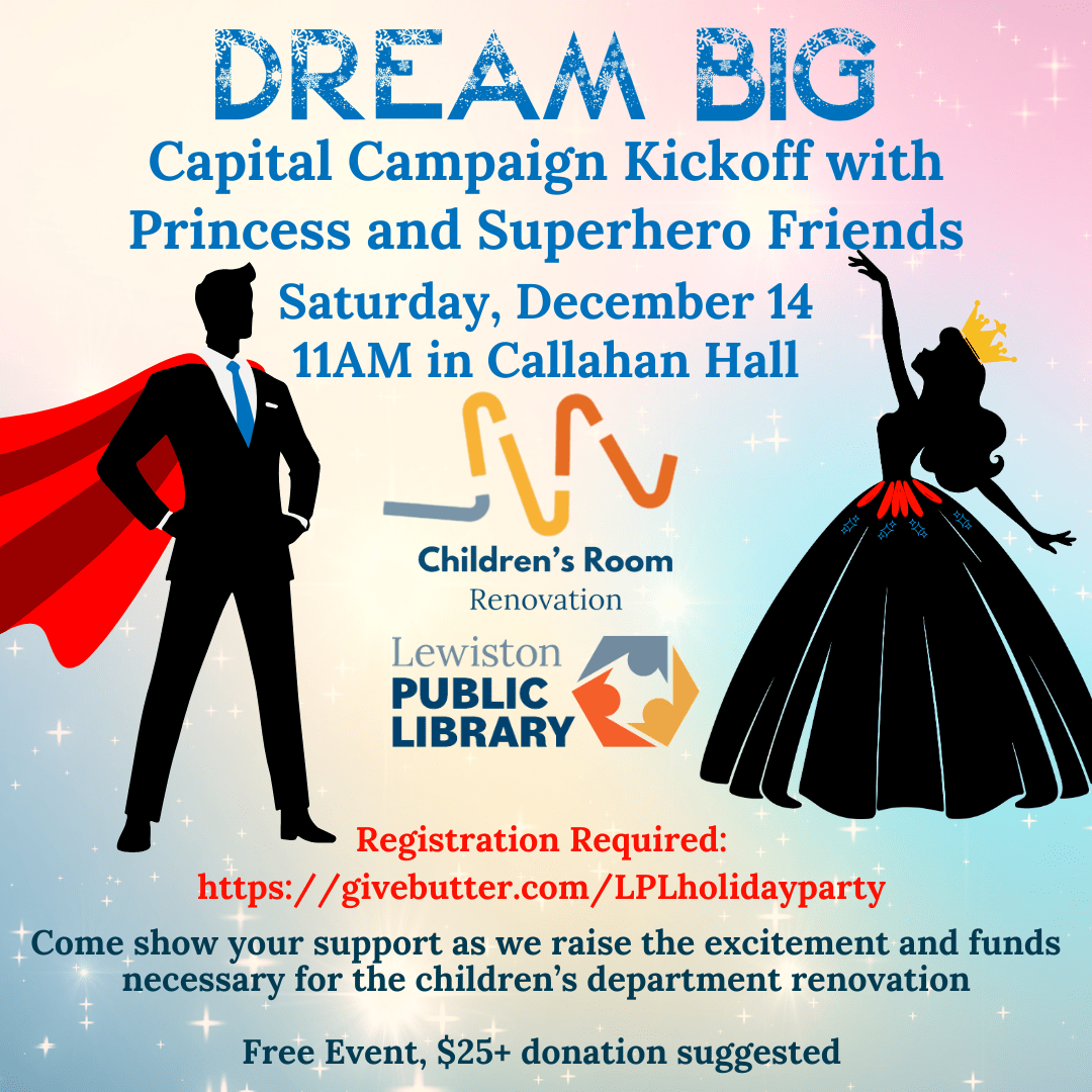 Graphic for Dream Big Capital Campaign Kickoff with Princess and Superhero Friends program.