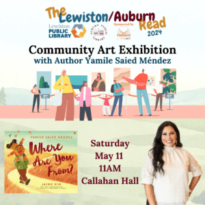 Graphic for the Lewiston/Auburn Community Read art exhibition day program.