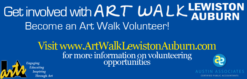 Volunteer for Art Walk Lewiston Auburn